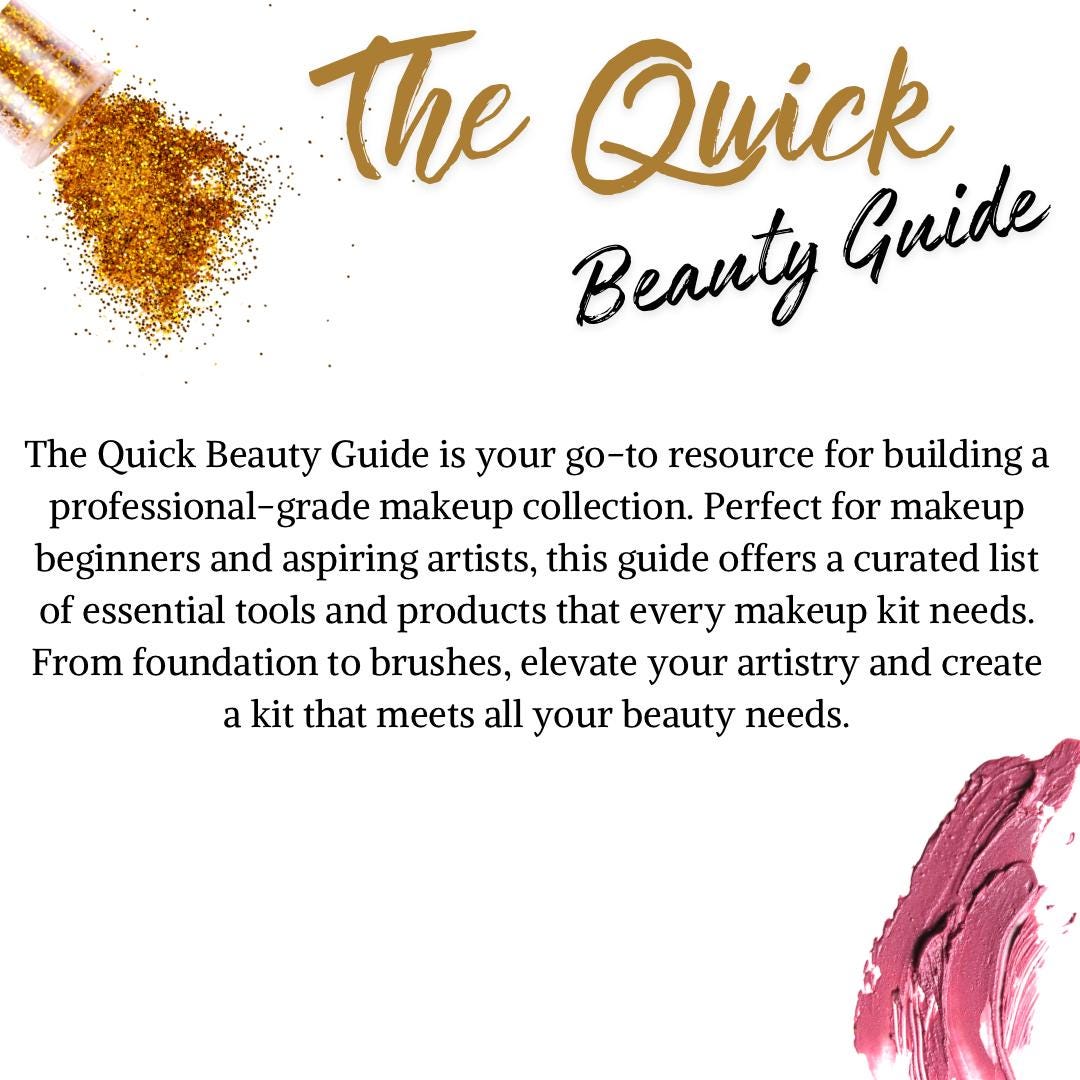 The Quick Beauty Guide